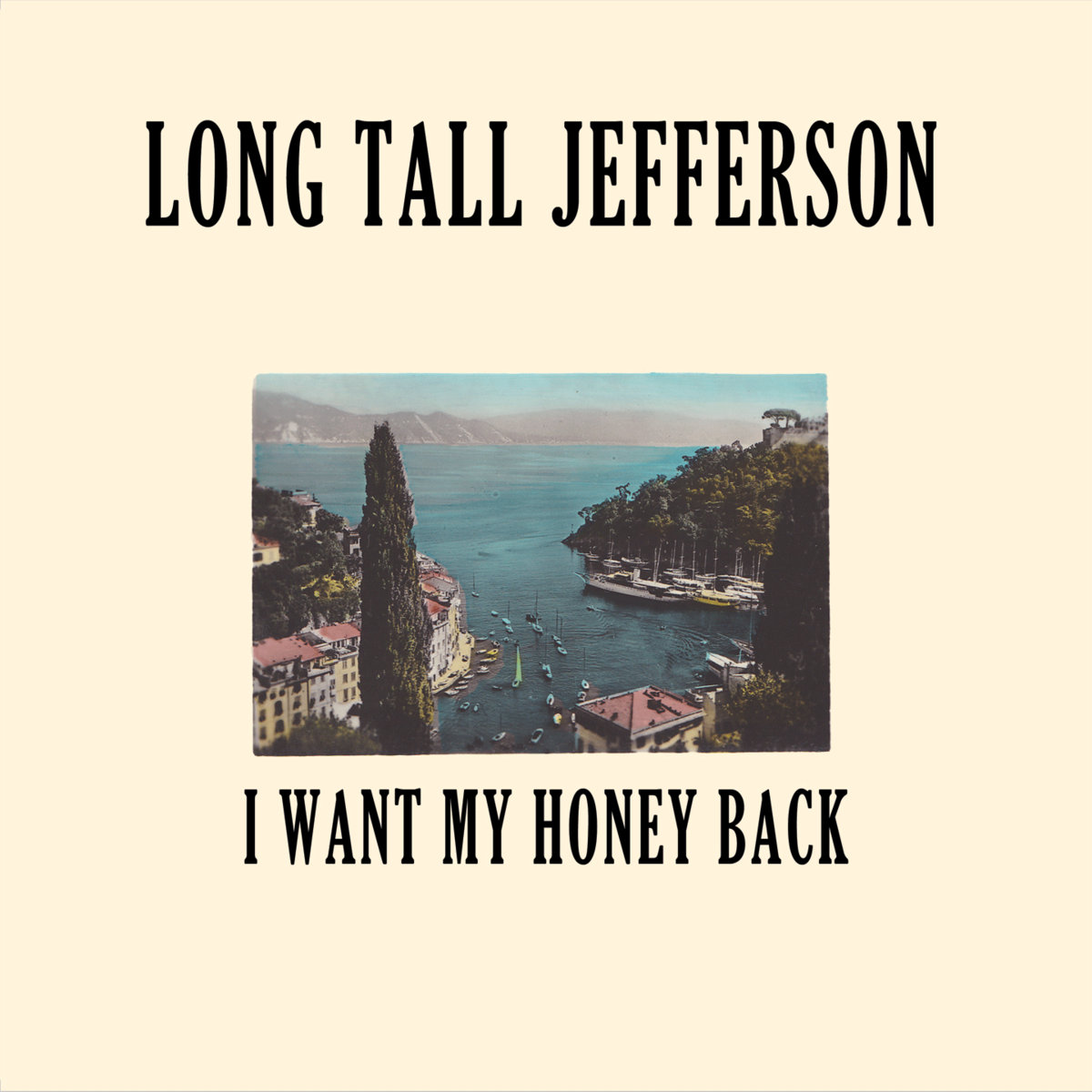 Long Tall Jefferson – I Want My Honey Back